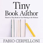 Tiny Book Author: There's a Tiny Book in You Waiting to Be Written (MP3-Download)