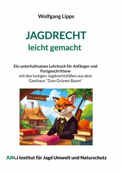 Jagdrecht leicht gemacht (eBook, ePUB)