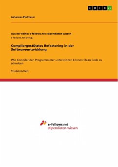 Compliergestütztes Refactoring in der Softwareentwicklung (eBook, PDF)