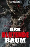 Der blutende Baum (eBook, ePUB)