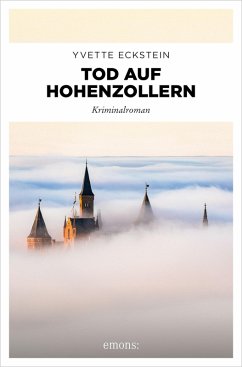 Tod auf Hohenzollern (eBook, ePUB) - Eckstein, Yvette