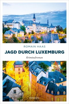 Cover Jagd durch Luxemburg (eBook, ePUB)