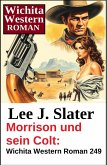 Morrison und sein Colt: Western (eBook, ePUB)