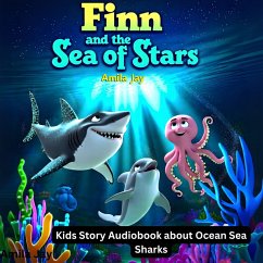Cover Finn and the Sea of Stars - Kids Story Audiobook about Ocean Sea Sharks (MP3-Download)