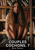 Couples Cochons. 7 (eBook, ePUB)