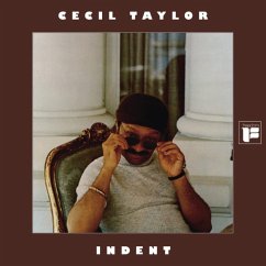 Indent - Cecil Taylor Indent - Cecil Taylor