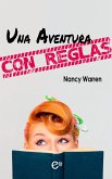 Una aventura con reglas (eBook, ePUB)