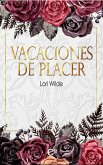 Vacaciones de placer (eBook, ePUB)