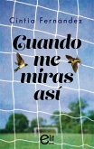 Cuando me miras así (eBook, ePUB)