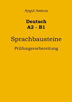 Cover Deutsch A2-B1 Sprachbausteine Prüfungsvorbereitung (eBook, ePUB)