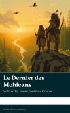 Le dernier des Mohicans (eBook, ePUB)