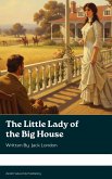 The Little Lady of the Big House (eBook, ePUB)
