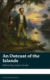 An Outcast of the Islands (eBook, ePUB)