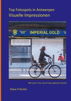 Top Fotospots in Antwerpen (eBook, ePUB) - Fritsche, Klaus