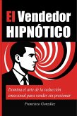 El Vendedor Hipnótico (eBook, ePUB)