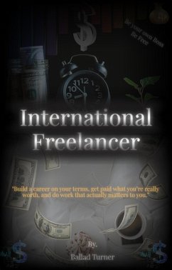 International Freelancer (eBook, ePUB) - Turner, Ballad