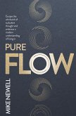 Pure Flow (eBook, ePUB)