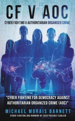 Cover Cyber Fighting V Authoritarian Organised Crime (eBook, ePUB)