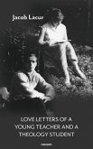 Love Letters of a Young Teacher and a Theology Student (eBook, ePUB)