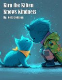 Kira the Kitten Knows Kindness (eBook, ePUB)