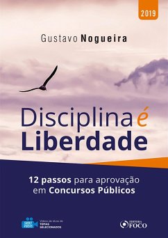 Cover Disciplina é liberdade: 12 passos para a aprovação em concursos públicos -1ed - 2019. (eBook, ePUB)