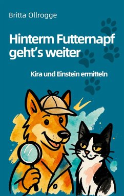 Hinterm Futternapf geht's weiter (eBook, ePUB)