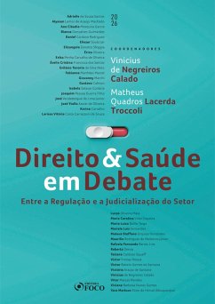 Cover Direito & saúde em debate: entre a regulação e a judicialização do setor - 1ED - 2026 (eBook, ePUB)