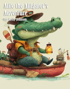 Cover Alfie the Alligator's Adventure (eBook, ePUB)