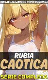 Rubia Caótica (eBook, ePUB)