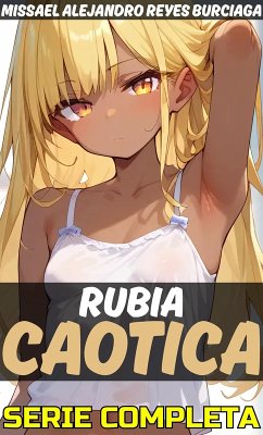 Cover Rubia Caótica (eBook, ePUB)