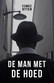 De man met de hoed (eBook, ePUB)