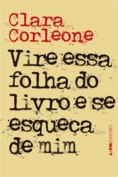 Cover Vire essa folha do livro e se esqueça de mim (eBook, ePUB)