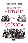 Uma breve história da música (eBook, ePUB)