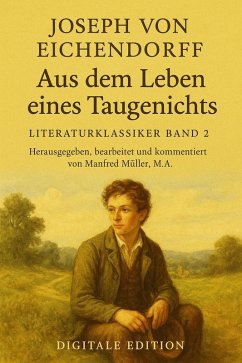 Aus dem Leben eines Taugenichts (eBook, ePUB) - Eichendorff, Joseph Von