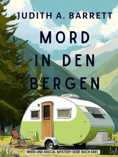 Cover Mord in den Bergen (Wren und Rascal Mystery-Serie, #3) (eBook, ePUB)