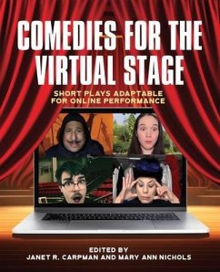 Comedies for the Virtual Stage (eBook, ePUB)