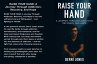 Raise Your Hand: A Journey Through... - Bild 1