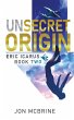 Unsecret Origin (Eric Icarus, #2)... - Bild 1