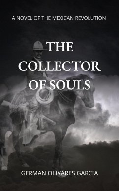 The Collector of Souls (eBook, ePUB) - Garcia, German Olivares