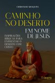 Caminho no deserto (eBook, ePUB)