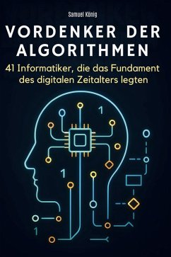 Vordenker der Algorithmen - König, Samuel