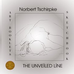 Norbert Tschirpke - The Unveiled Line