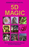 5D MAGIC
