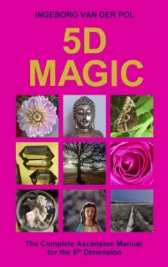 5D MAGIC - van der Pol, Ingeborg 5D MAGIC - van der Pol, Ingeborg