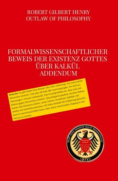 Cover Formalwissenschaftlicher Beweis der Existenz Gottes über Kalkül - Addendum