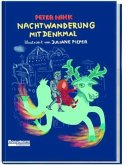 Nachtwanderung mit Denkmal Nachtwanderung mit Denkmal