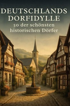 Cover Deutschlands Dorfidylle