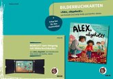 Bilderbuchkarten 'Alex, abgeholt!' von Danielle Graf und Katja Seide