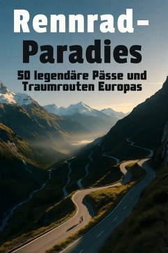 Rennrad-Paradies - Möller, Matteo Rennrad-Paradies - Möller, Matteo