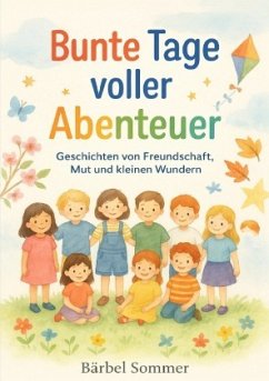 Ein Jahr voller kleiner Abenteuer